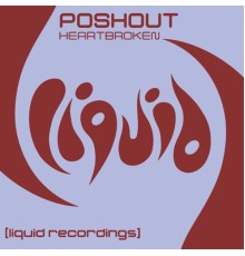 Poshout - Heartbroken