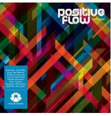 Positive Flow - Re-Flowed