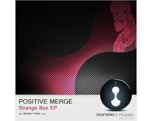 Positive Merge - Strange Box EP