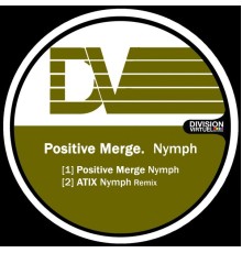 Positive Merge - Nymph