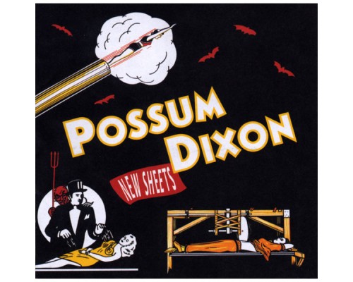 Possum Dixon - New Sheets