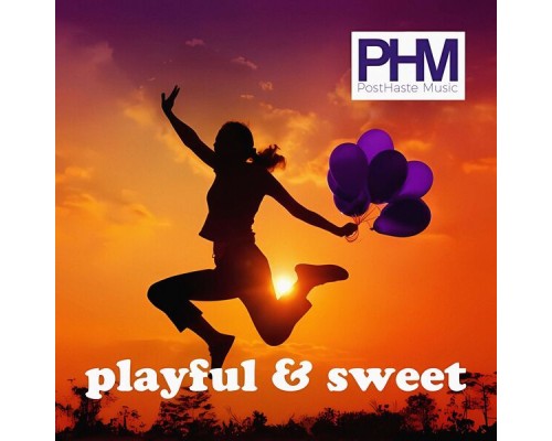 PostHaste Music - Playful and Sweet