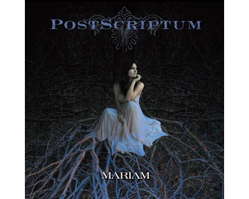 PostScriptum - Mariam