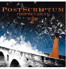 PostScriptum - Prophet:Deny