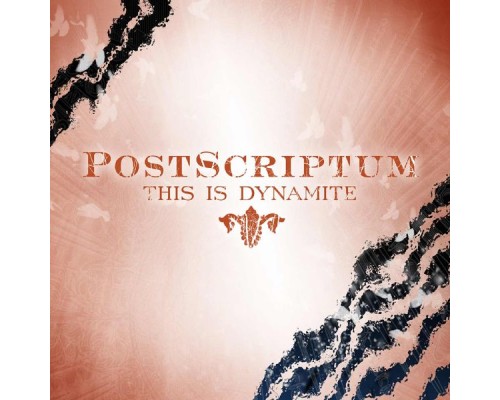 PostScriptum - This Is Dynamite