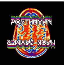 Posthuman - Hack Jammer