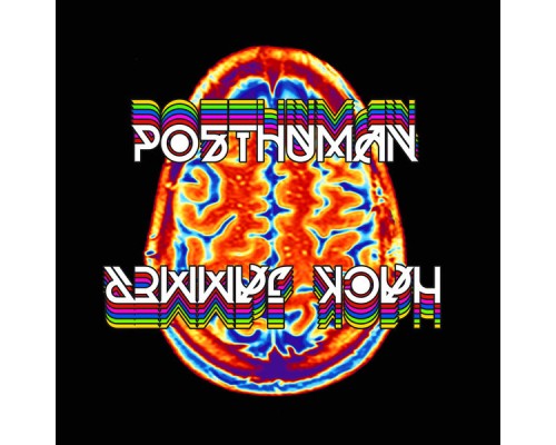 Posthuman - Hack Jammer