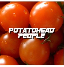 Potatohead People - Tomatos