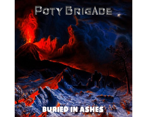 Poty Brigade - Buried in Ashes