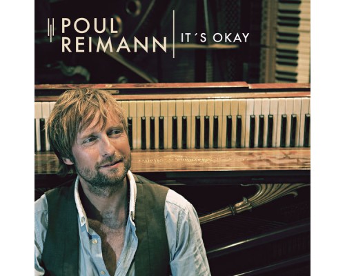 Poul Reimann - It's Okay