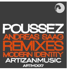 Poussez - Modern Identity (Remixes)