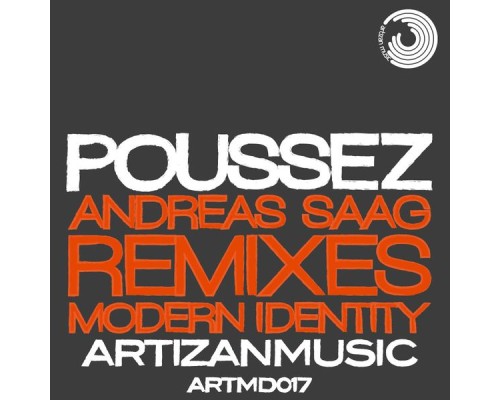 Poussez - Modern Identity (Remixes)