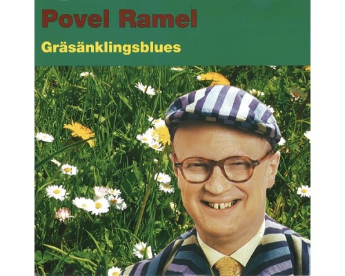 Povel Ramel - Gräsänklingsblues