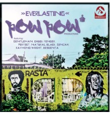 Pow Pow Productions - Everlasting