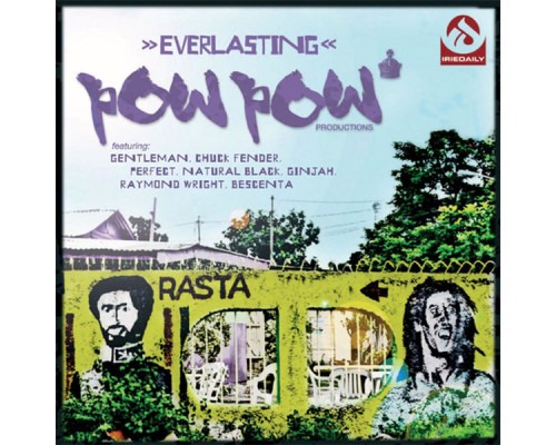 Pow Pow Productions - Everlasting