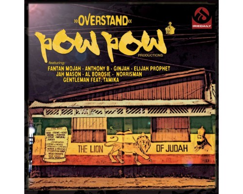 Pow Pow Productions - Overstand