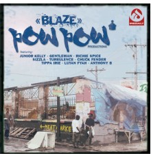 Pow Pow Productions - Blaze