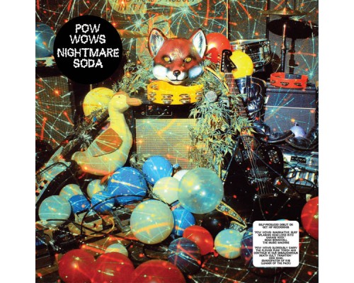 Pow Wows - Nightmare Soda