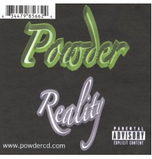 Powder - Reality