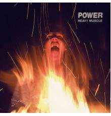 Power - Heavy Muscle