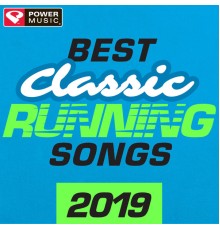 Power Music Workout - Best Classic Running Songs 2019 (Unmixed Fitness & Workout Music)