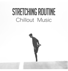 Power Walking Music Club, nieznany, Marco Rinaldo - Stretching Routine: Chillout Music - Top Workout Songs for Power Pilates, Motivational Training, Warm Up, Running, Nordic Walking