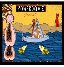 Powerdove - Arrest