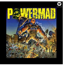 Powermad - The Madness Begins...