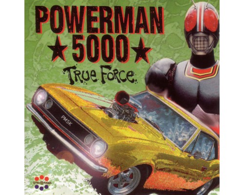 Powerman 5000 - True Force