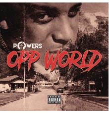 Powers - Opp World