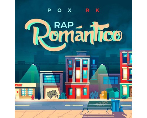 Pox Rk - Rap Romántico