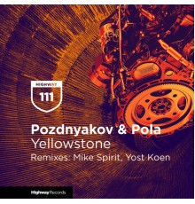 Pozdnyakov & Pola - Yellowstone