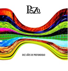 Pozo - Diez Años de Profundidad