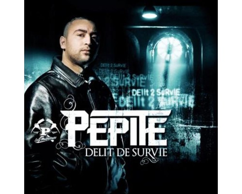 Pépite - Délit de survie