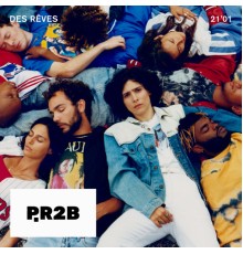 P.r2b - Des rêves