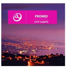 PrOmid - City Lights