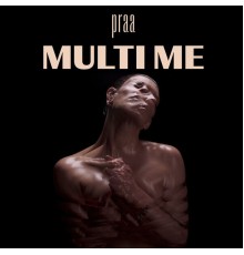 Praa - Multi Me