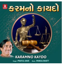 Praful Dave - Karamno Kaydo