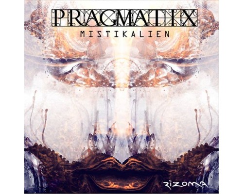 Pragmatix - Mistikalien