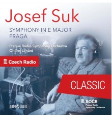 Prague Radio Symphony Orchestra - Josef Suk: Symphony in E major / Praga