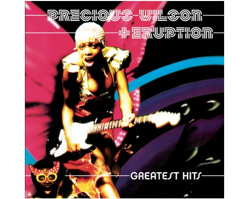 Precious Wilson & Eruption - Greatest Hits