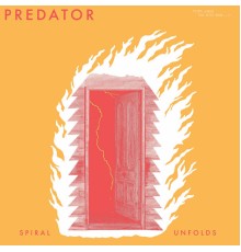 Predator - Spiral Unfolds