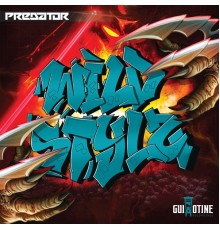 Predator - Wild Stylz