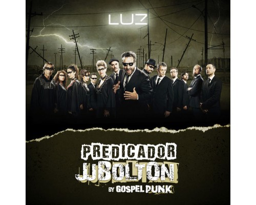 Predicador JJ Bolton - Luz