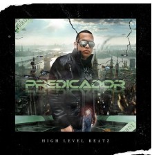 Predikador - High Level Beatz