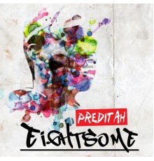 Preditah - Eightsome