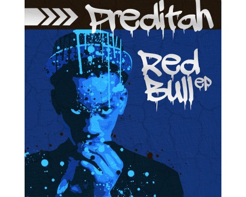 Preditah - Red Bull EP