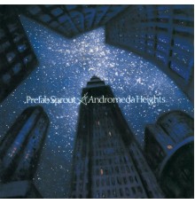 Prefab Sprout - Andromeda Heights