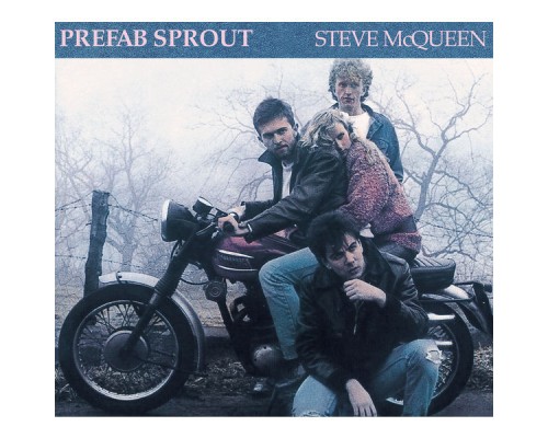 Prefab Sprout - Steve McQueen