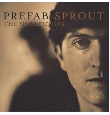 Prefab Sprout - The Collection